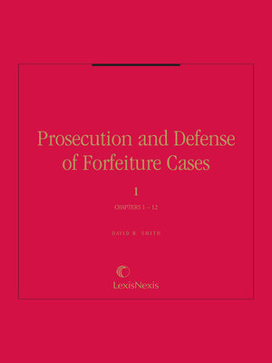 cover image of Prosecution and Defense of Forfeiture Cases
